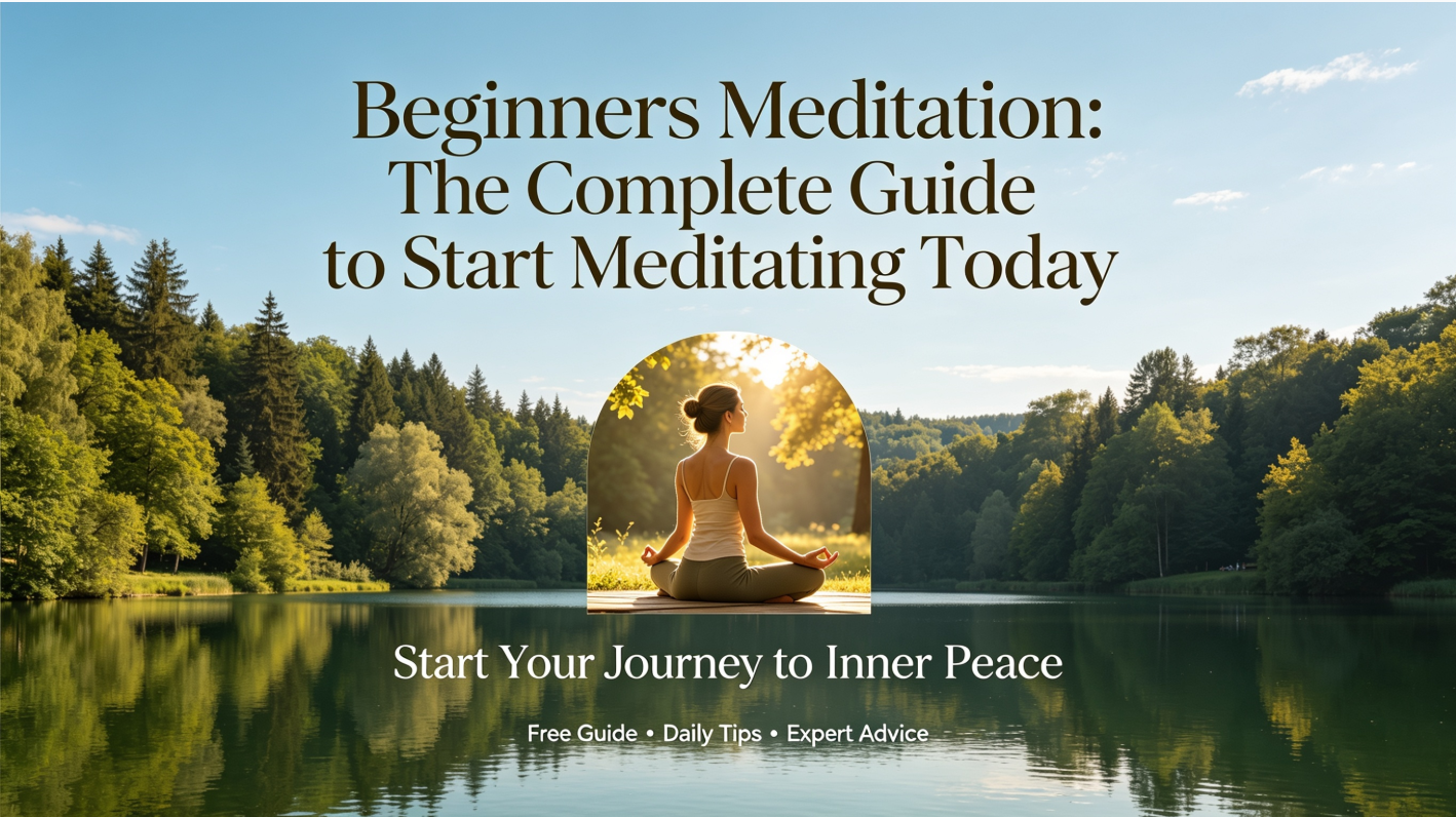 Beginners Meditation
